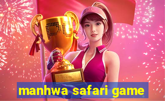 manhwa safari game